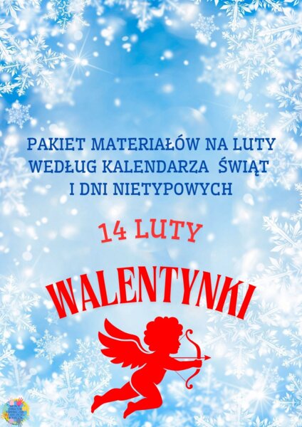 PAKIET MATERIAŁÓW NA LUTY WEDŁUG KALENDARZA ŚWIĄT I DNI NIETYPOWYCH.