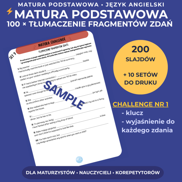 Maturalny Challenge #1: 100 tłumaczeń pod klucz CKE (klucz, krótkie wyjaśnienia + 10 setów do druku)