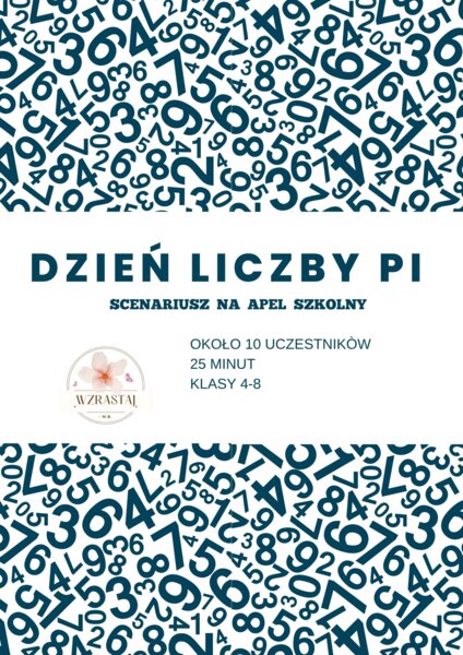 Scenariusz na apel - dzień liczby pi