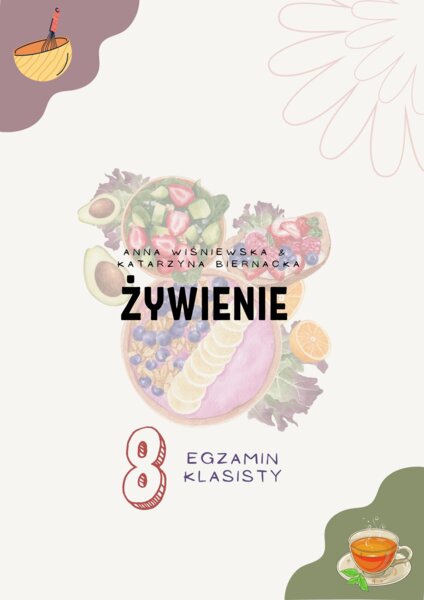 Egzamin ósmoklasisty - ŻYWIENIE - j. angielski