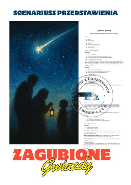 „Zagubione gwiazdy” — spektakl, który zostaje w sercu