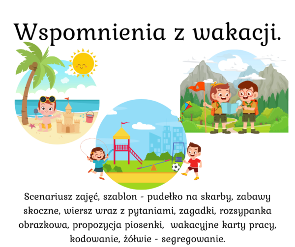 Wspomnienia z wakacji - scenariusz, propozycje zabaw, pudełko na skarby