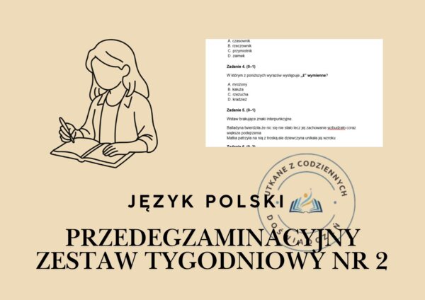 Przedegzaminacyjny Zestaw Tygodniowy nr 2 (Balladyna)