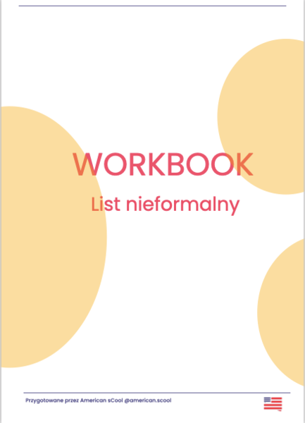ANGIELSKI : Workbook- list nieformalny