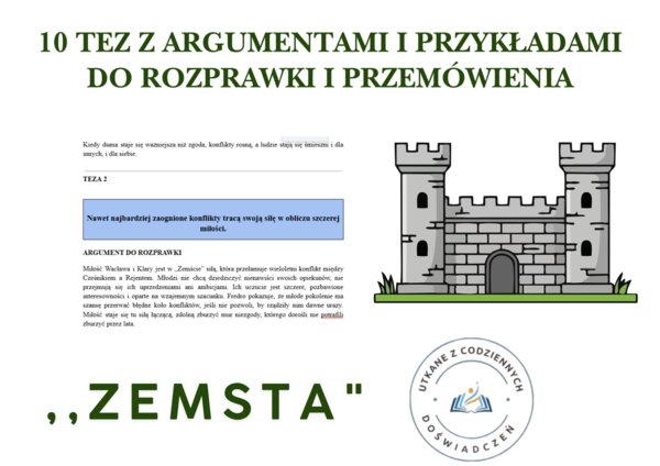 10 tez z argumentami i przykładami do rozprawki i przemówienia- ,,Zemsta"