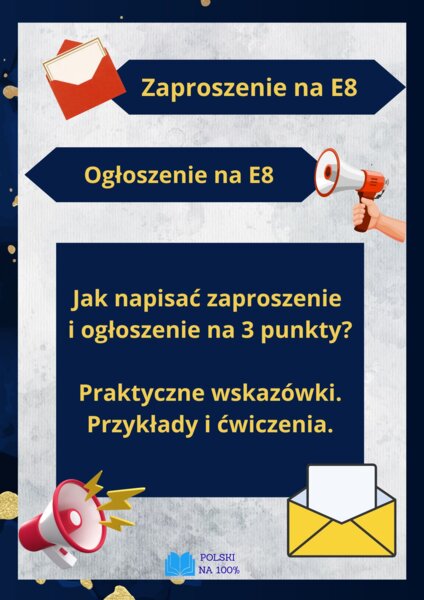 Zaproszenie i ogłoszenie na E8