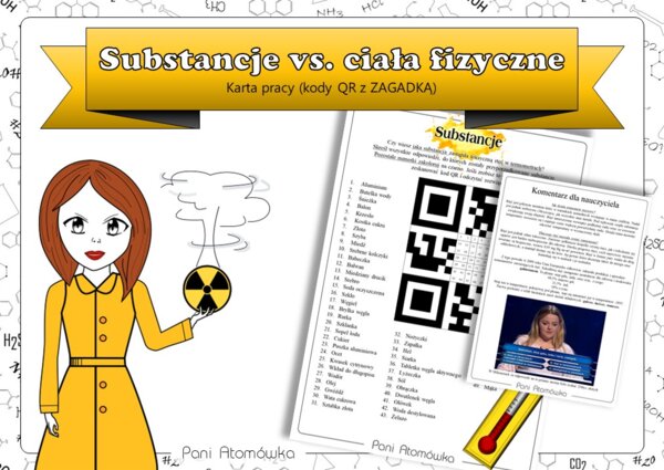 Klasa 7 Chemia - Substancje vs. ciała fizyczne. Kody QR z ZAGADKĄ.