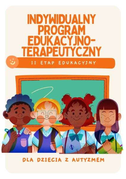 Indywidualny Program Edukacyjno-Terapeutyczny, dziecko z autyzmem/Aspergerem