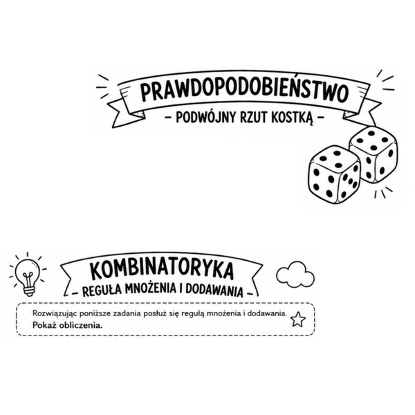Karta pracy: Podwójny rzut kostką,  reguła dodawania i mnożenia (klasa 8 SP) + odpowiedzi