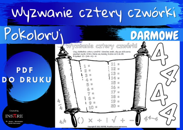 Matematyczne Wyzwanie Cztery Czwórki. PDF do druku i pokolorowania.