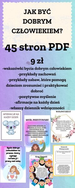 Jak być dobrym człowiekiem? Wskazówki, afirmacje