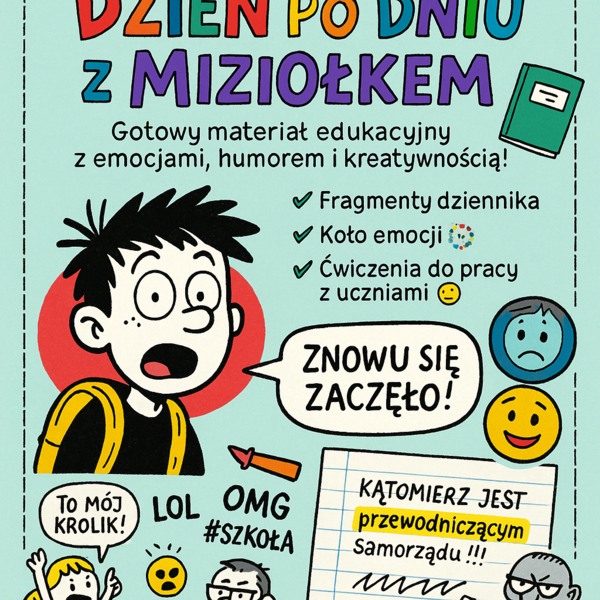 Dzień po dniu. Lekcja JĘZYKA POLSKIEGO. Dynastia Miziołków.
