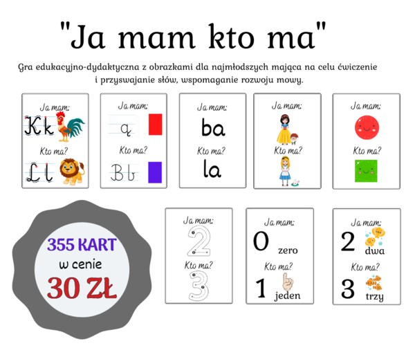 Gra dydaktyczna "Ja mam kto ma" - 8 zestawów. Wielkość kart A5