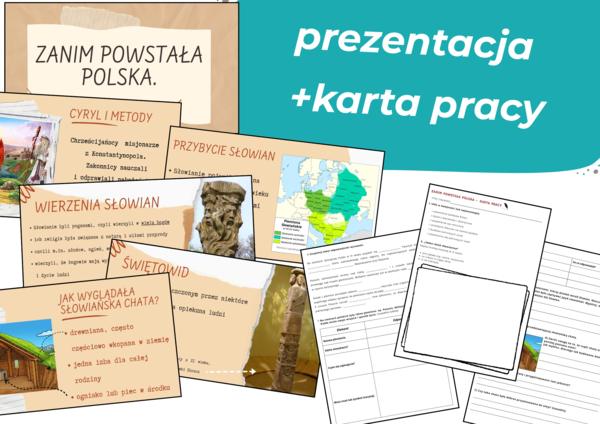 ZANIM POWSTAŁA POLSKA – GOTOWY ZESTAW LEKCYJNY - Prezentacja + karta pracy