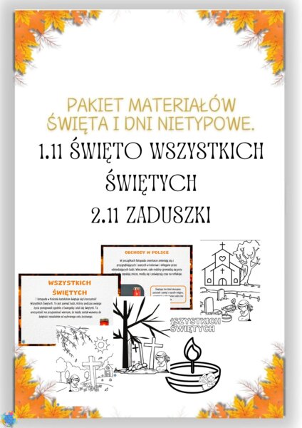 PAKIET MATERIAŁÓW NA LISTOPAD WEDŁUG KALENDARZA ŚWIĄT I DNI NIETYPOWYCH.