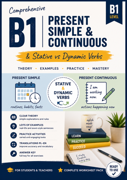 Comprehensive B1 Present Simple & Continuous & stative dynamic verbs