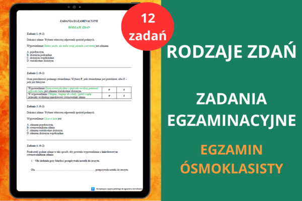 Karty pracy - Rodzaje zdań – zadania egzaminacyjne z języka polskiego | Zdania pojedyncze, zdania złożone podrzędnie, zdania złożone współrzędnie, zdania wielokrotnie złożone, równoważnik zdania, imiesłowowy równoważnik zdania