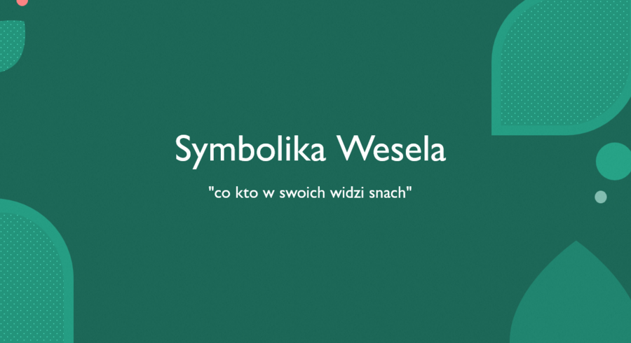 Prezentacja, Symbolika "Wesela", gotowa lekcja z zadaniami, 10 slajdów