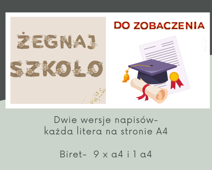 Zakończenie roku szkolnego- dwie wersje napisu