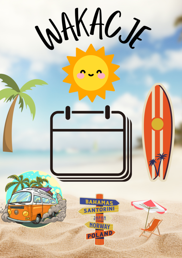 Wakacje, plakat XXL, ile zostało do wakacji?