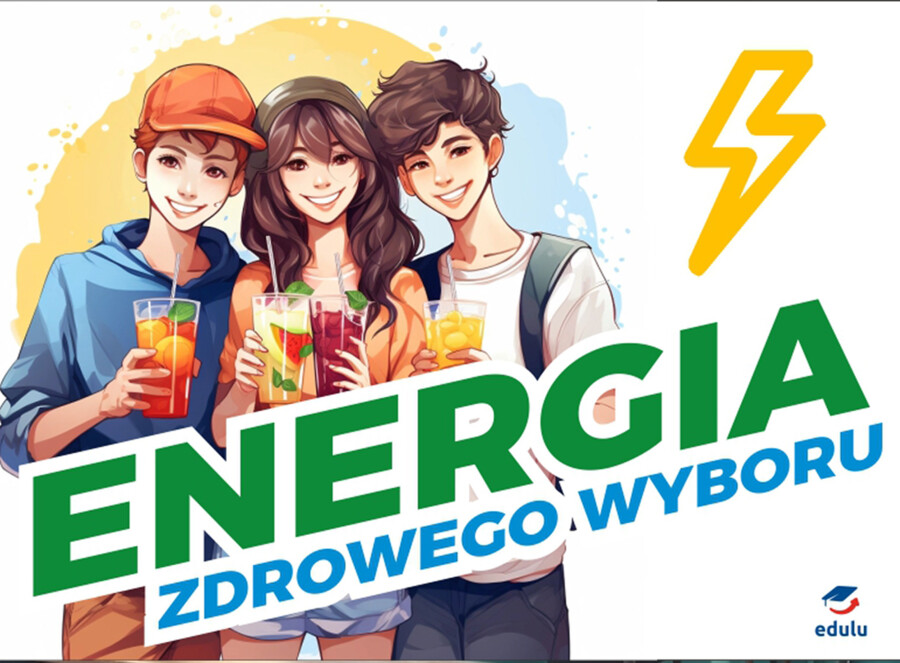 Szkodliwość Napojów Energetycznych - prezentacja, gazetka, zadania