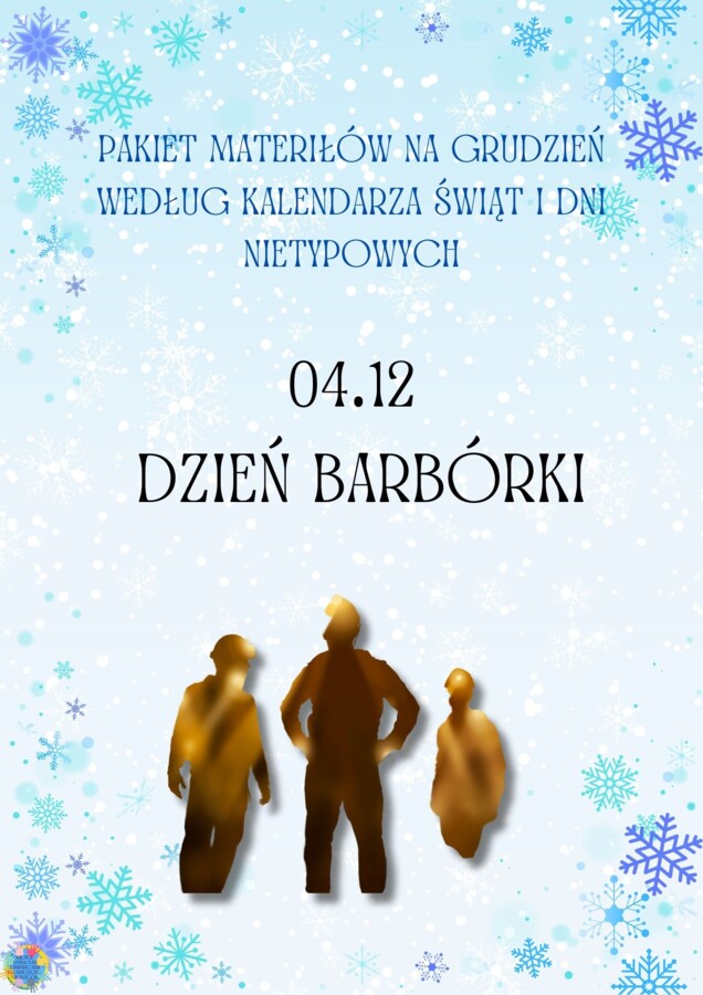PAKIET MATERIAŁÓW NA GRUDZIEŃ WEDŁUG KALENDARZA ŚWIĄT I DNI NIETYPOWYCH.