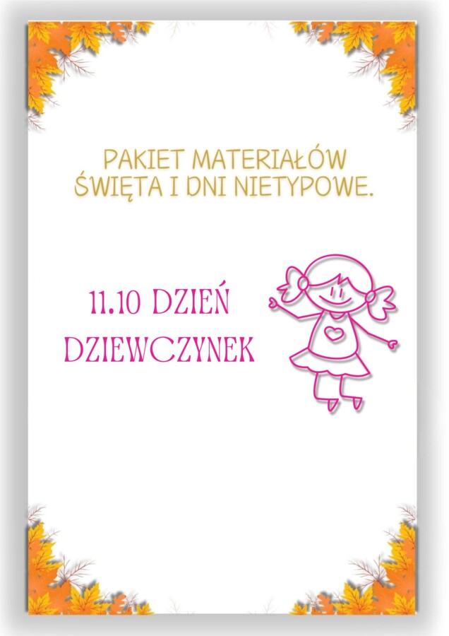 PAKIET MATERIAŁÓW NA PAŹDZIERNIK WEDŁUG KALENDARZA ŚWIĄT I DNI NIETYPOWYCH.