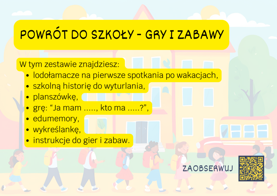 POWRÓT DO SZKOŁY - GRY I ZABAWY