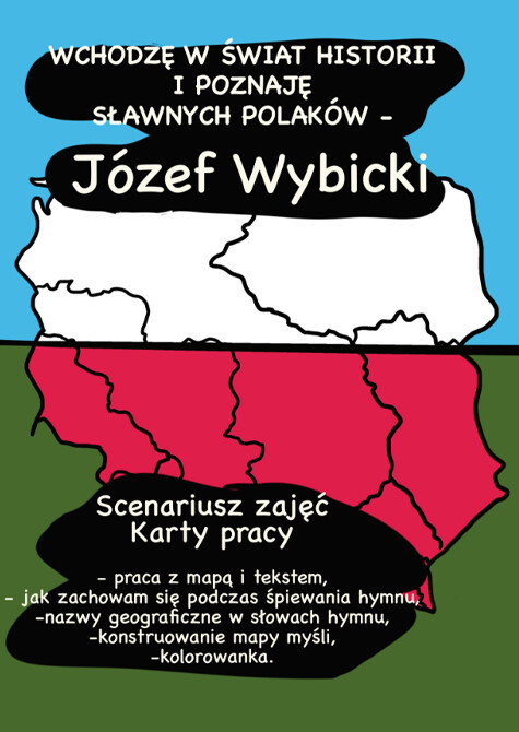 Wchodzę w świat historii i poznaję sławnych Polaków - Józef Wybicki