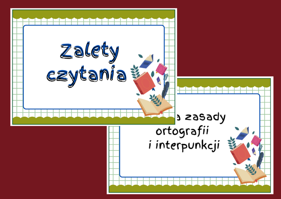 ZALETY CZYTANIA KSIĄŻEK – gazetka – biblioteka – świetlica – język polski – 14 stron – wersja 6