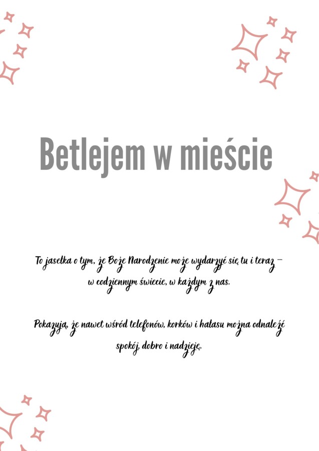 Betlejem w mieście - współczesne Jasełka