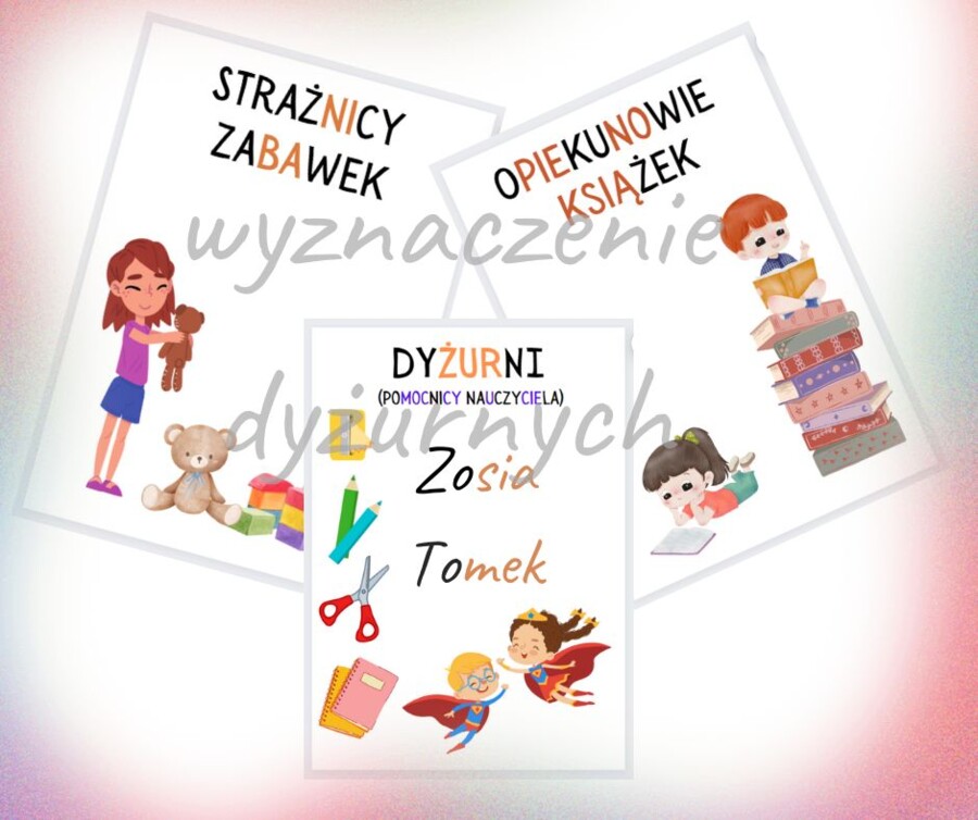 Tabliczka: DYŻURNI / OPIEKUNOWIE KSIĄŻEK / STRAŻNICY ZABAWEK