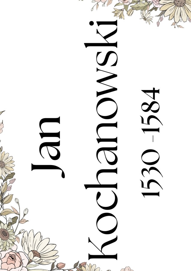 Jan Kochanowski - gazetka Narodowe Czytanie 2025