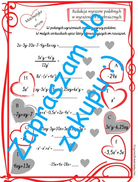 Karta pracy na Walentynki i nie tylko. Wyrażenia algebraiczne - redukcja wyrazów podobnych