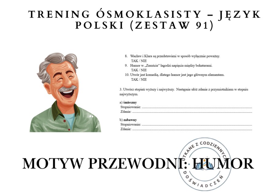 Trening ósmoklasisty – język polski (zestaw 91). Motyw przewodni: HUMOR