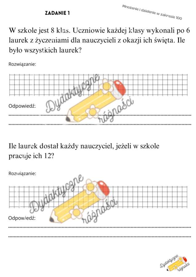 DZIEŃ NAUCZYCIELA - zadania tekstowe dwuczłonowe- mnożenie i dzielenie w zakresie 100 (10 zadań z treścią).