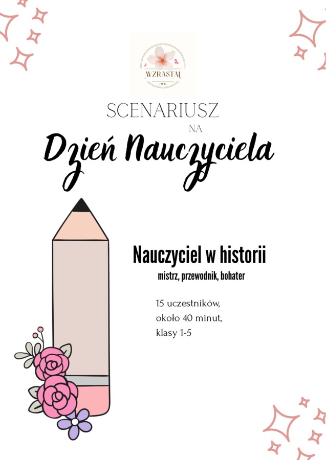 Scenariusz na Dzień Nauczyciela - Nauczyciel w historii