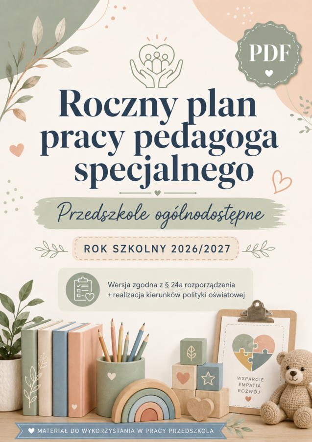 Plan pracy pedagoga specjalnego w przedszkolu ogolnodostępnym