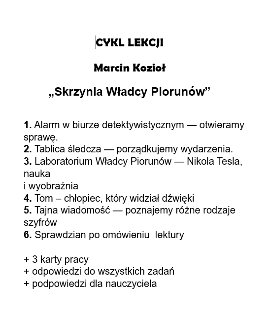 Cykl scenariuszy  do lektury- M. Kozioł "Skrzynia Władcy Piorunów"