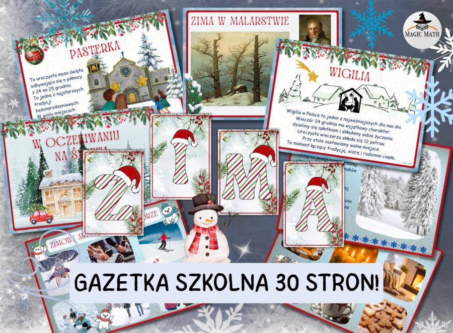 ZIMOWY MAGICZNY CZAS - gazetka szkolna do druku - 30 stron!