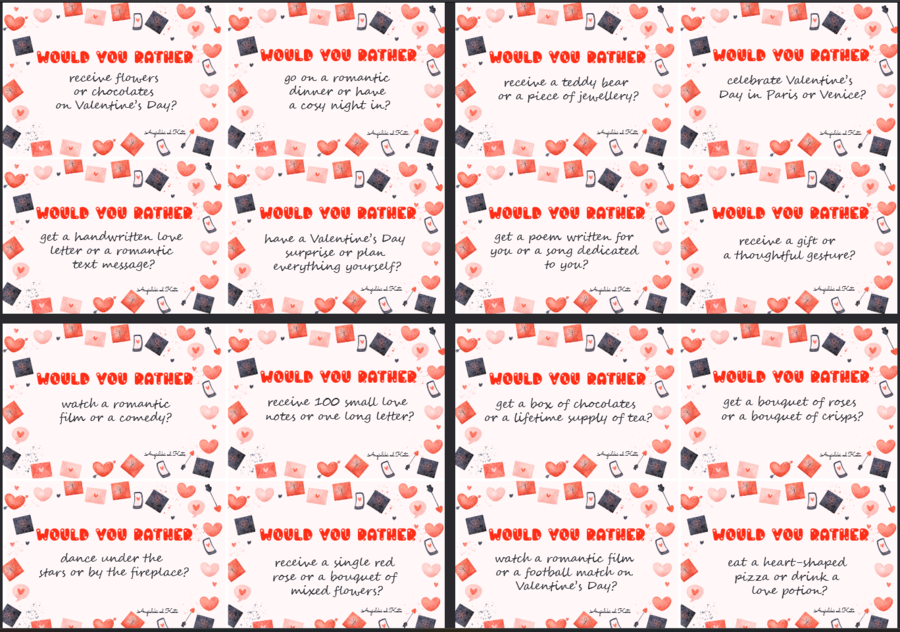 St. Valentine’s Day (Walentynki) Would you rather /48 kart