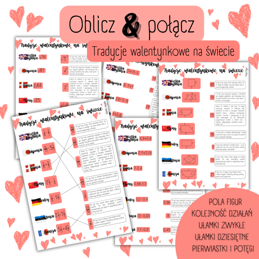 TRADYCJE WALENTYNKOWE NA ŚWIECIE – pola figur/tabliczka mnożenia/kolejność działań/potęgi/pierwiastki/ułamki – WALENTYNKI - MATEMATYKA