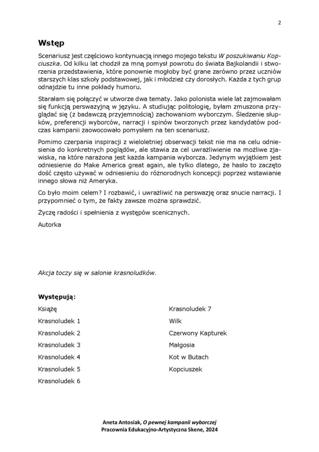 O pewnej kampanii wyborczej Scenariusz komedii dla młodszych i starszych