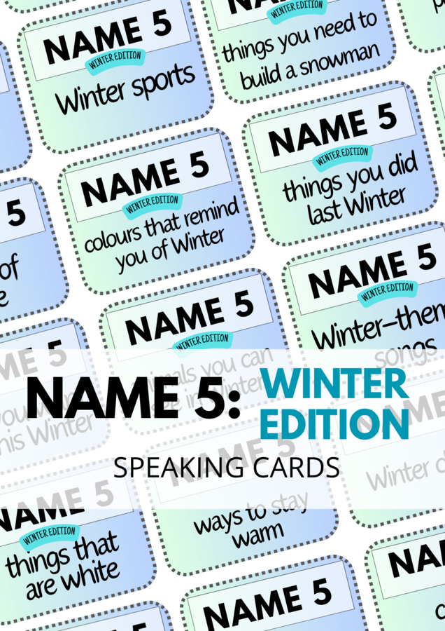 NAME 5 - Winter Edition - 40 Speaking Cards - ice-breaker - warm-up - game - angielski - zimowa edycja - mówienie - gra językowa