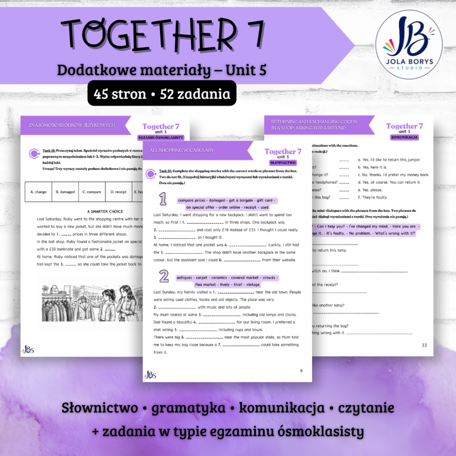 Together 7 Unit 5: Shop Smart! – materiały dodatkowe: słownictwo, gramatyka, komunikacja, czytanie, E8, speaking – karty pracy, ćwiczenia
