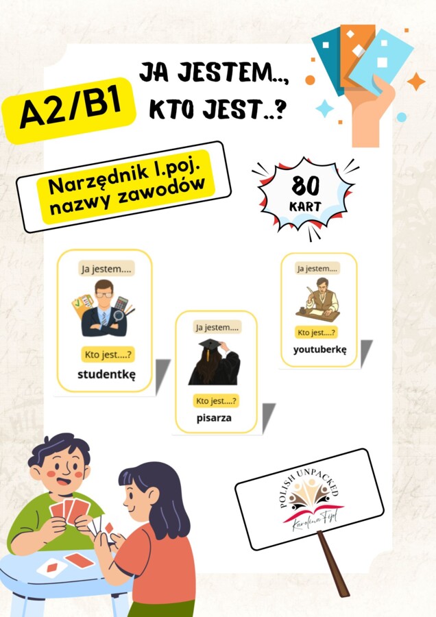 80 kart "Ja jestem, kto jest" nazwy zawodów, narzędnik l.poj., jpjo poziom A2/B1.