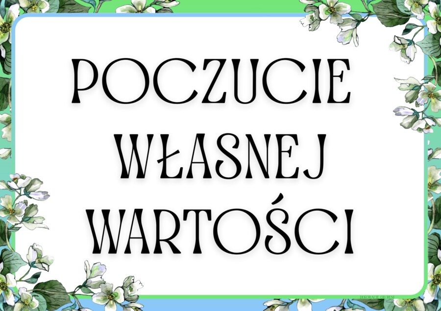 POCZUCIE WŁASNEJ WARTOŚCI