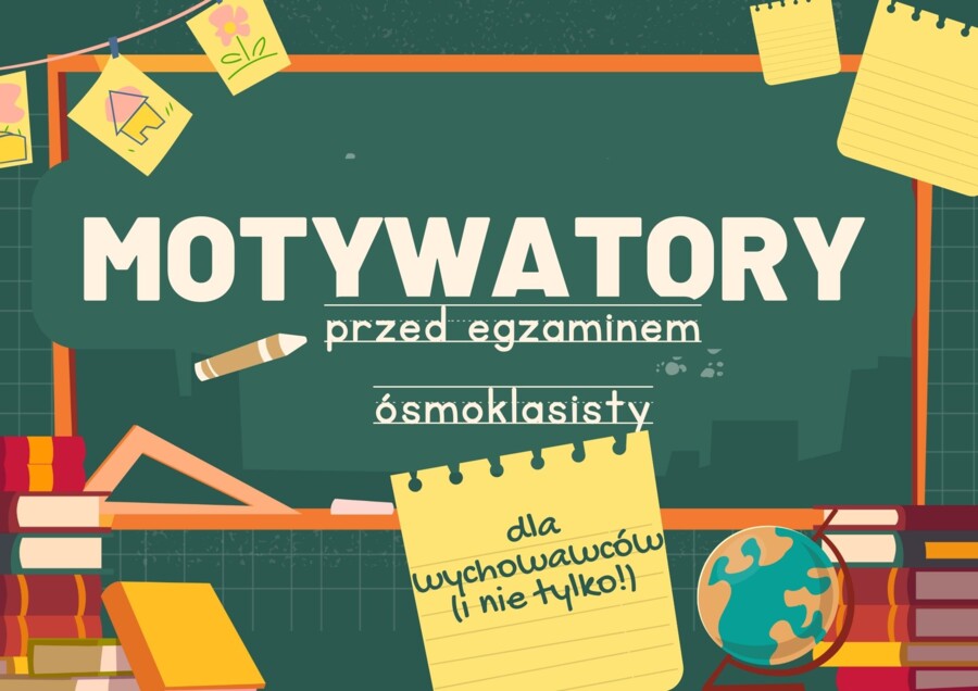 Motywatory dla uczniów - E8
