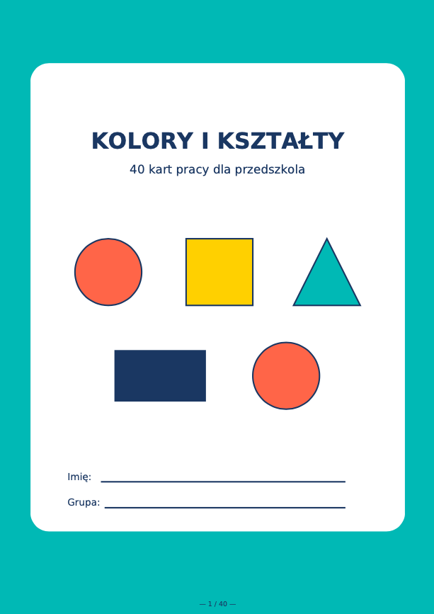 Kolory i kształty – 40 kart pracy dla przedszkolaków