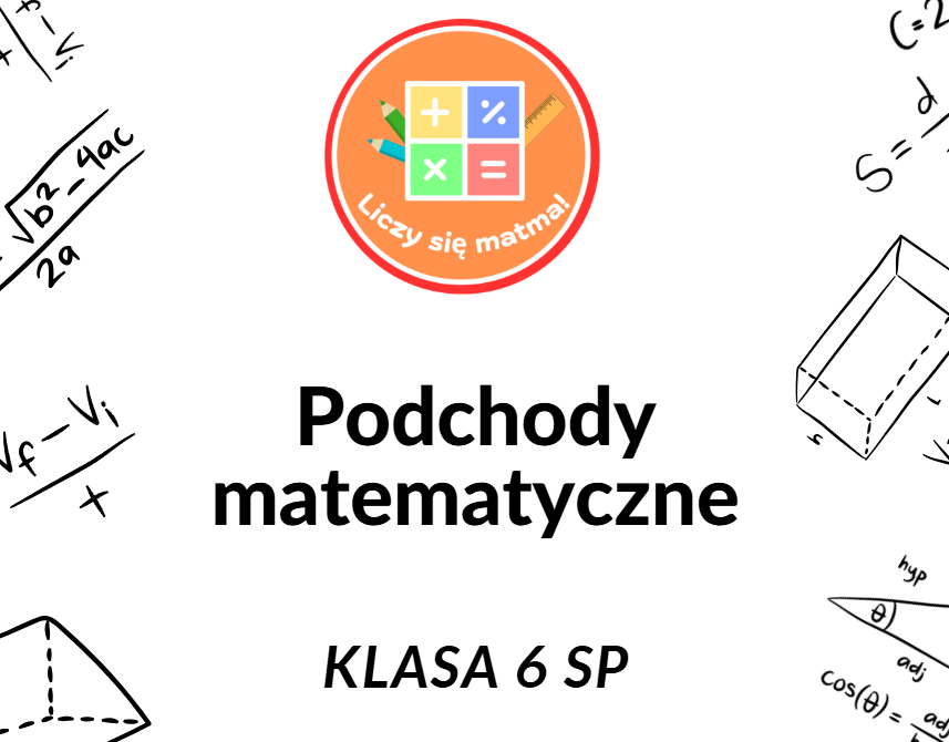 Podchody matematyczne dla klasy 6 SP – pełna zabawa, nauka i zdrowa rywalizacja! 🌟